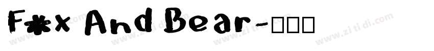 Fox And Bear字体转换